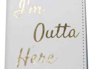 Home 19 Im Outta Here paspoorthoes